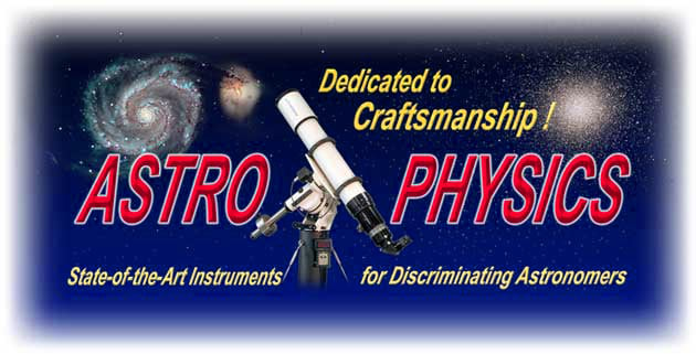 La philosophie d'Astro-Physics 
