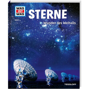 Tessloff-Verlag WAS IST WAS Band 006: Sterne. Wunder des Weltalls