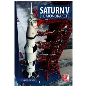 Motorbuch-Verlag Buch Saturn V - Die Mondrakete