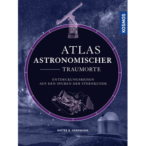 Kosmos Verlag Atlas astronomischer Traumorte
