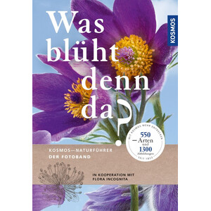Kosmos Verlag Buch Was blüht denn da? Der Fotoband