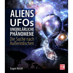 Motorbuch-Verlag Buch Aliens, UFOs, unerklärliche Phänomene