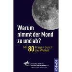 Kosmos Verlag Buch Warum nimmt der Mond zu und ab?