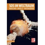 Motorbuch-Verlag Buch SOS im Weltraum