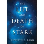 Cambridge University Press Buch The Life and Death of Stars