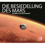Motorbuch-Verlag Buch Die Besiedelung des Mars