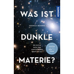 Kosmos Verlag Buch Was ist Dunkle Materie?