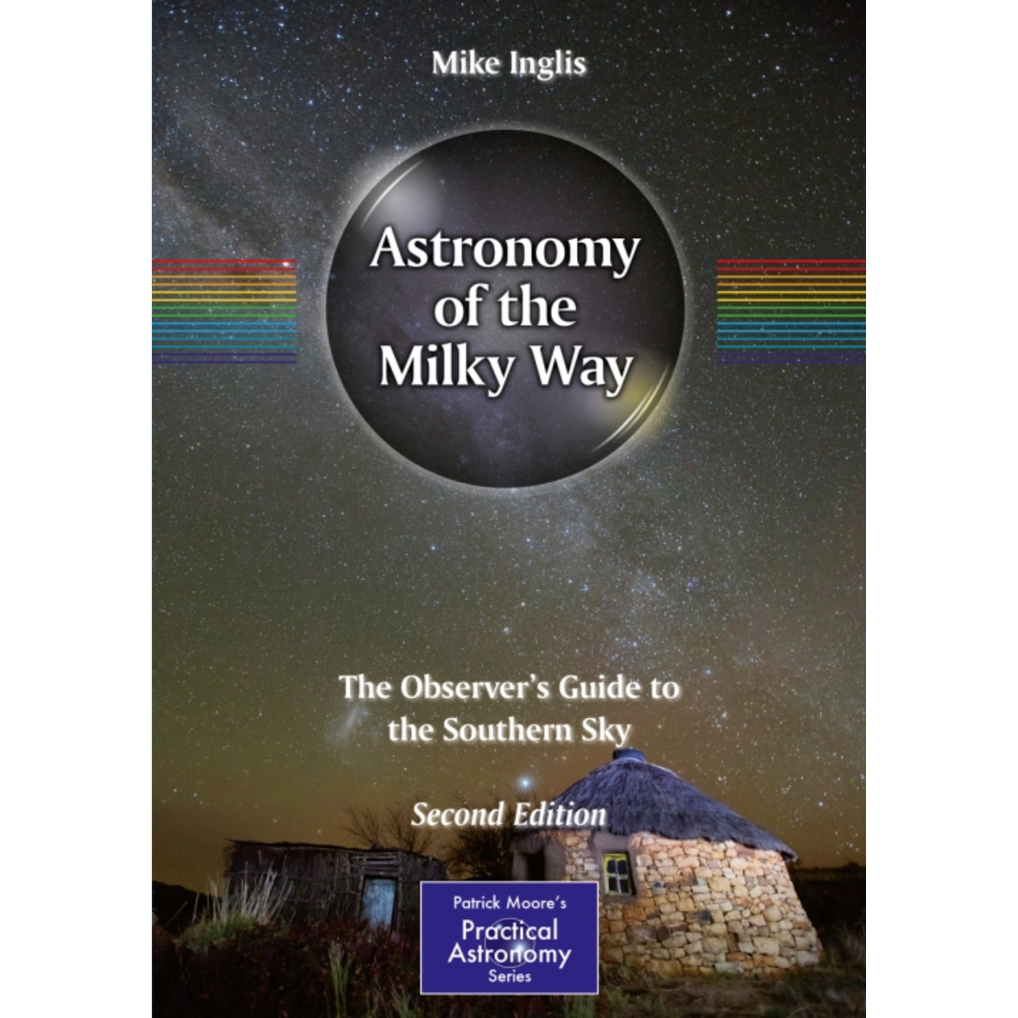 Springer Book Astronomy Of The Milky Way - The Southern Sky