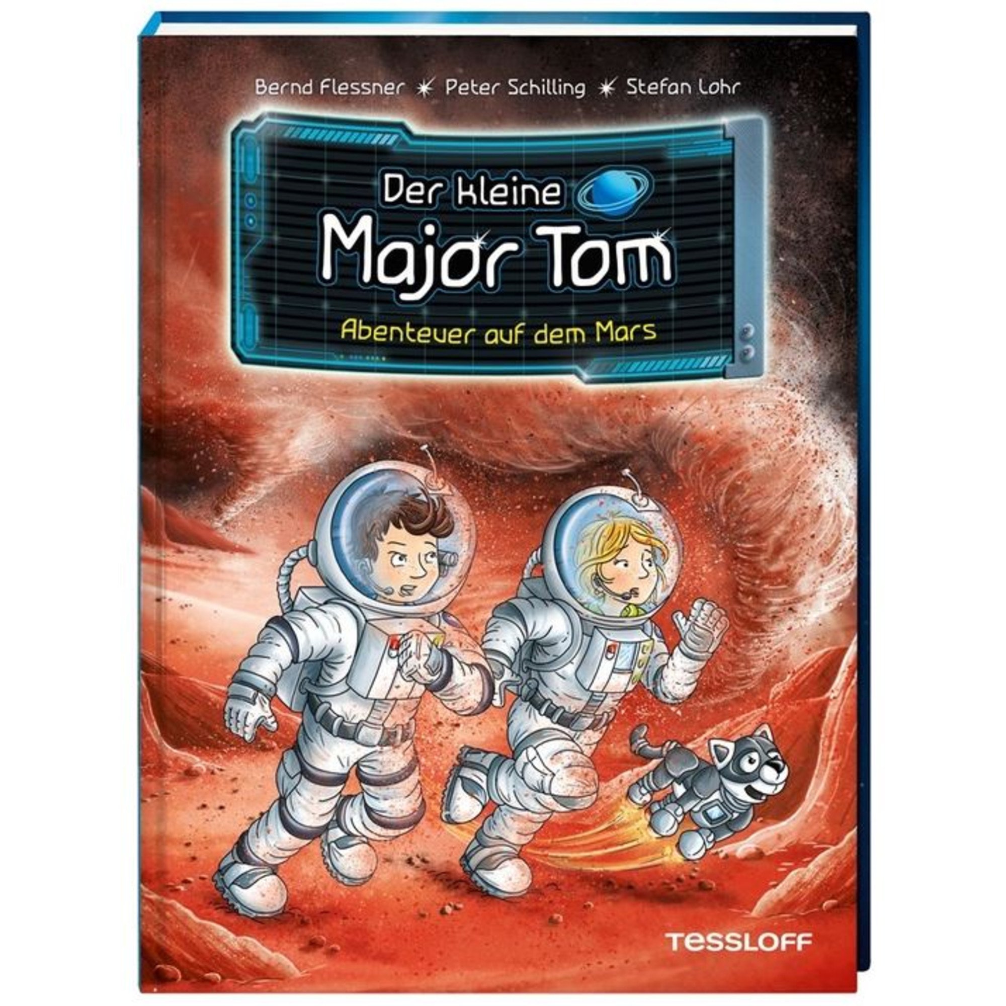 TessloffVerlag Der kleine Major Tom. Band 6 Abenteuer auf dem Mars TessloffVerlag Der kleine Major Tom. Band 6 Abenteuer auf dem Mars