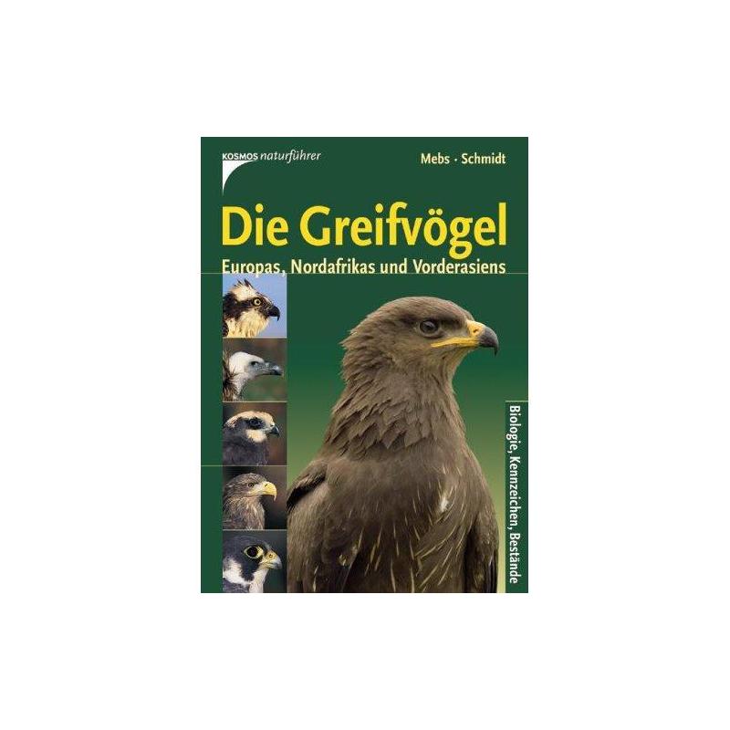 Kosmos Verlag Greifvogel Europas Nordafrikas Und Vorderasiens Biologie Bestandsverhaltnisse