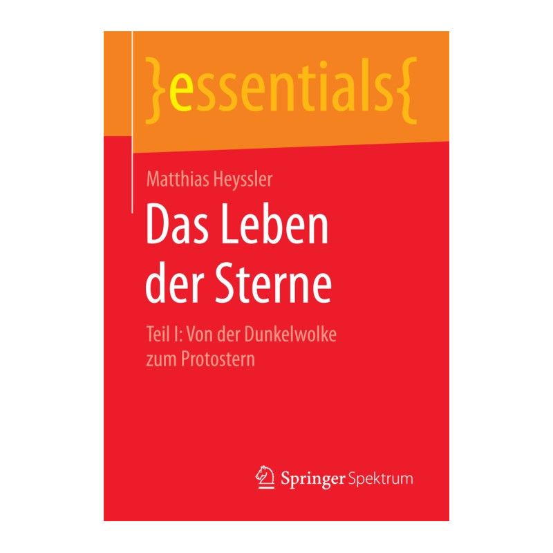 Springer Buch Das Leben der Sterne Teil 1