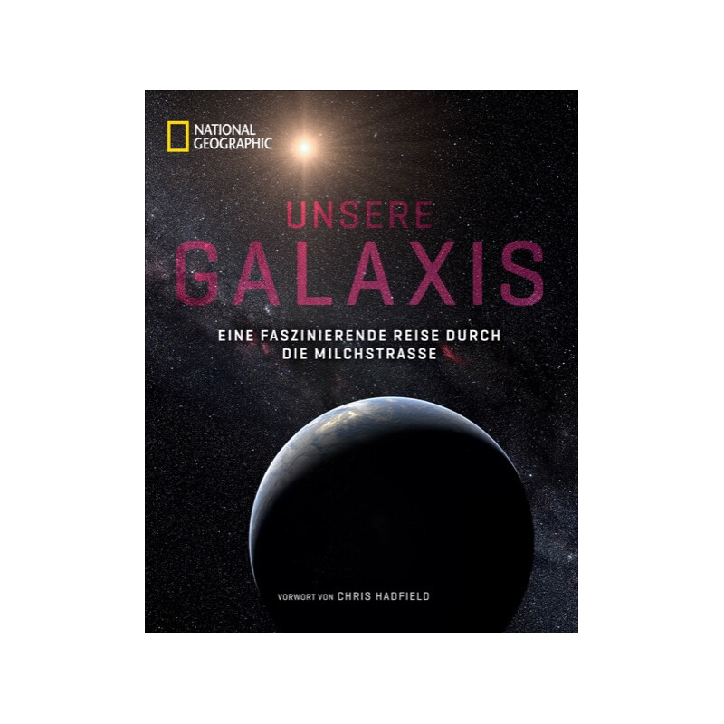 National Geographic Coffeetable book Unsere Galaxis
